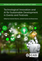 Technological Innovation and AI for Sustainable Development in Events and Festivals