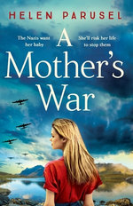 A Mothers War