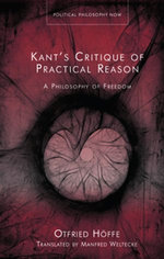 Kant’s Critique of Practical Reason