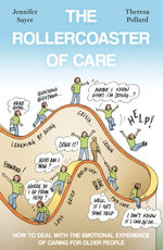 The Rollercoaster of Care