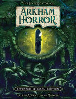 The Investigators of Arkham Horror