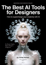 The Best AI Tools for Designers The Best AI Tools for Designers
