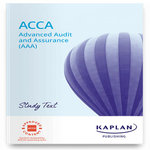 ADVANCED AUDIT AND ASSURANCE - STUDY TEXT