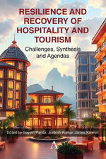 Resilience and Recovery of Hospitality and Tourism