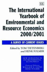 The International Yearbook of Environmental and Resource Economics 2000/2001