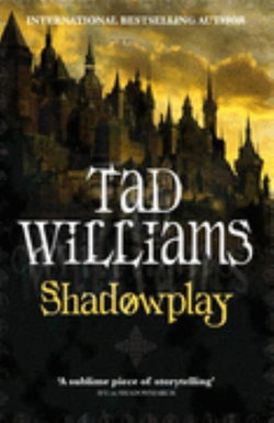 Shadowplay