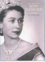 Her Majesty Queen Elizabeth II
