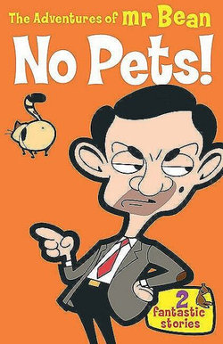 Adventures of Mr. Bean: No Pets!