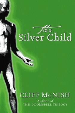 The Silver Sequence: The Silver Child
