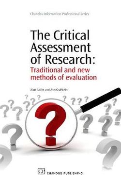 The Critical Assessment of Research