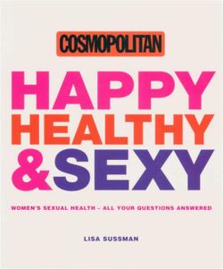 Cosmopolitan: Happy, Healthy & Sexy