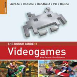 Rough Guide to Video Games The