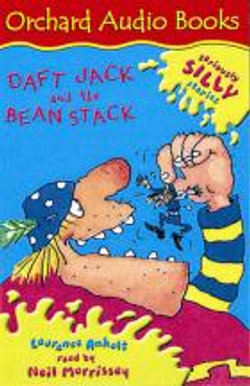 Seriously Silly Supercrunchies: Daft Jack and The Bean Stack