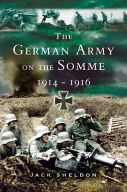 German Army on the Somme, The: 1914-1916