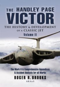 The Handley Page Victor: v. 2