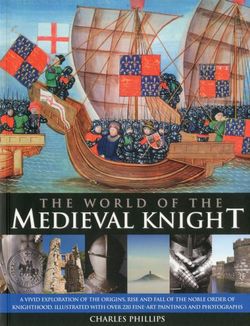 World of the Medieval Knight