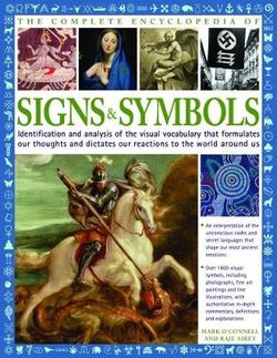 Complete Encylopedia of Signs and Symbols Complete Encylopedia of Signs and Symbols
