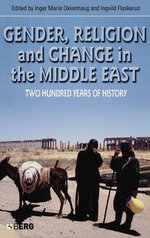 Gender, Religion and Change in the Middle East