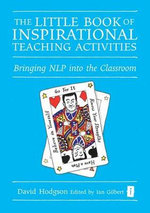 The Little Book of Inspirational Teaching Activities
