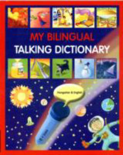 My Bilingual Talking Dictionary in Hungarian and English