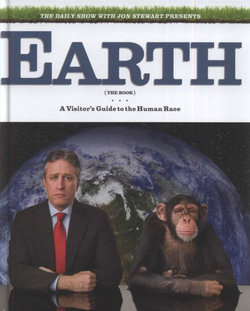 The Daily Show & Jon Stewart Present EARTH (The Book)