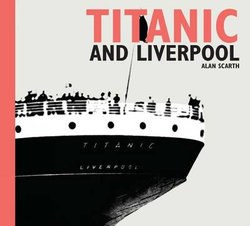 Titanic and Liverpool