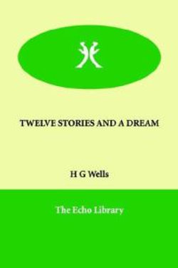 Twelve Stories and a Dream