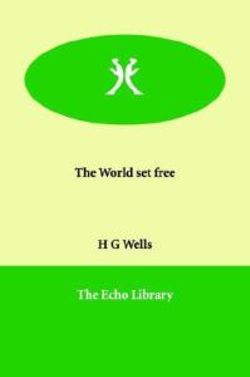 The World set free