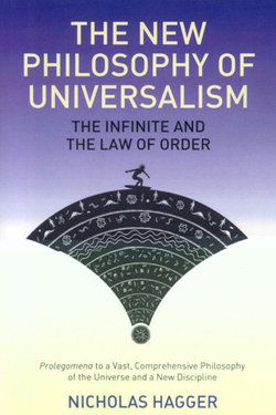 New Philosophy of Universalism, The - The Infinite and the Law of Order