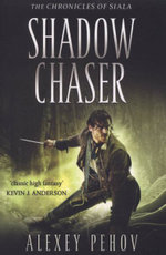 Shadow Chaser