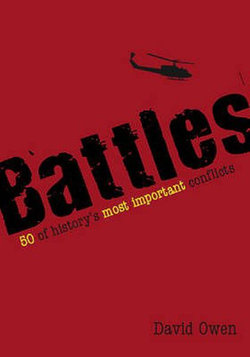 Battles 50 of History's Most Important C