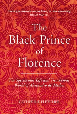 The Black Prince of Florence