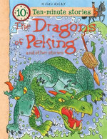 The Dragons of Peking and Other Stories