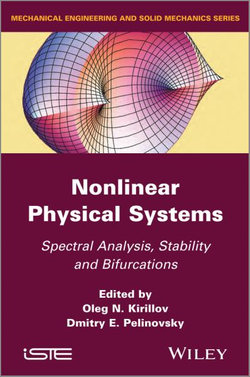 Nonlinear Physical Systems Nonlinear Physical Systems