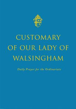 Customary of Our Lady of Walsingham
