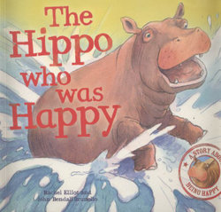 The Hippo Who Was Happy