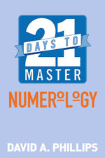 21 Days to Master Numerology