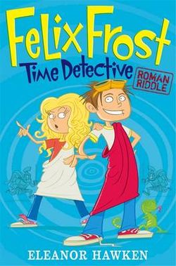 Felix Frost Time Detective