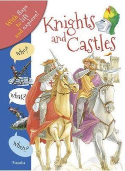 Who? What? When? Knights and Castles