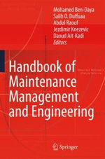 Handbook of Maintenance Management and Engineering
