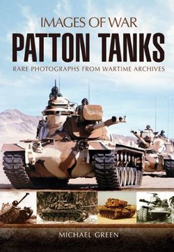 Patton Tank: Images of War Series