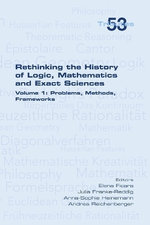 Rethinking the History of Logic, Mathematics and Exact Sciences