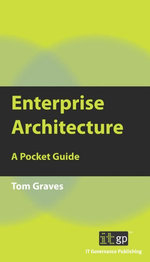 9781849280174  Enterprise Architecture: A Pocket Guide