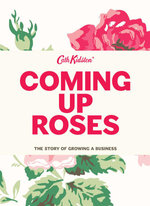 Coming up Roses