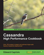 Cassandra High Performance Cookbook