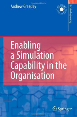 Enabling a Simulation Capability in the Organisation