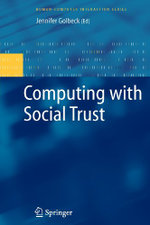 Computing with Social Trust