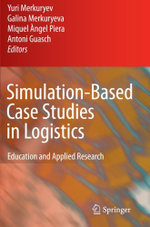 Simulation-Based Case Studies in Logistics