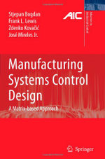 Manufacturing Systems Control Design