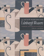 Alastair Morton and Edinburgh Weavers